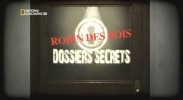 Robin des Bois Dossiers Secrets: Robin des Bois 